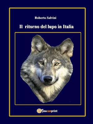 cover image of Il ritorno del lupo in Italia